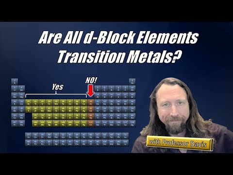 Видео: Transition metals and the d-block of the periodic table - what's the difference?  - Part 2