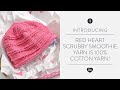 Red Heart Scrubby Smoothie Yarn is 100% Cotton Yarn!