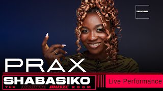 Ridimz – Shabasiko (Cover) | Prax | The Acoustic Room Live Performance