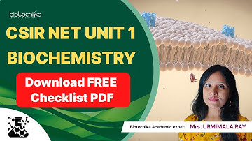 CSIR NET Life Science UNIT 1 Biochemistry Important Topics & Reference Books - Download Checklist