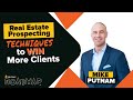 Real estate prospecting techniques to win more clients