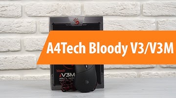 Распаковка A4Tech Bloody V3 / Unboxing A4Tech Bloody V3