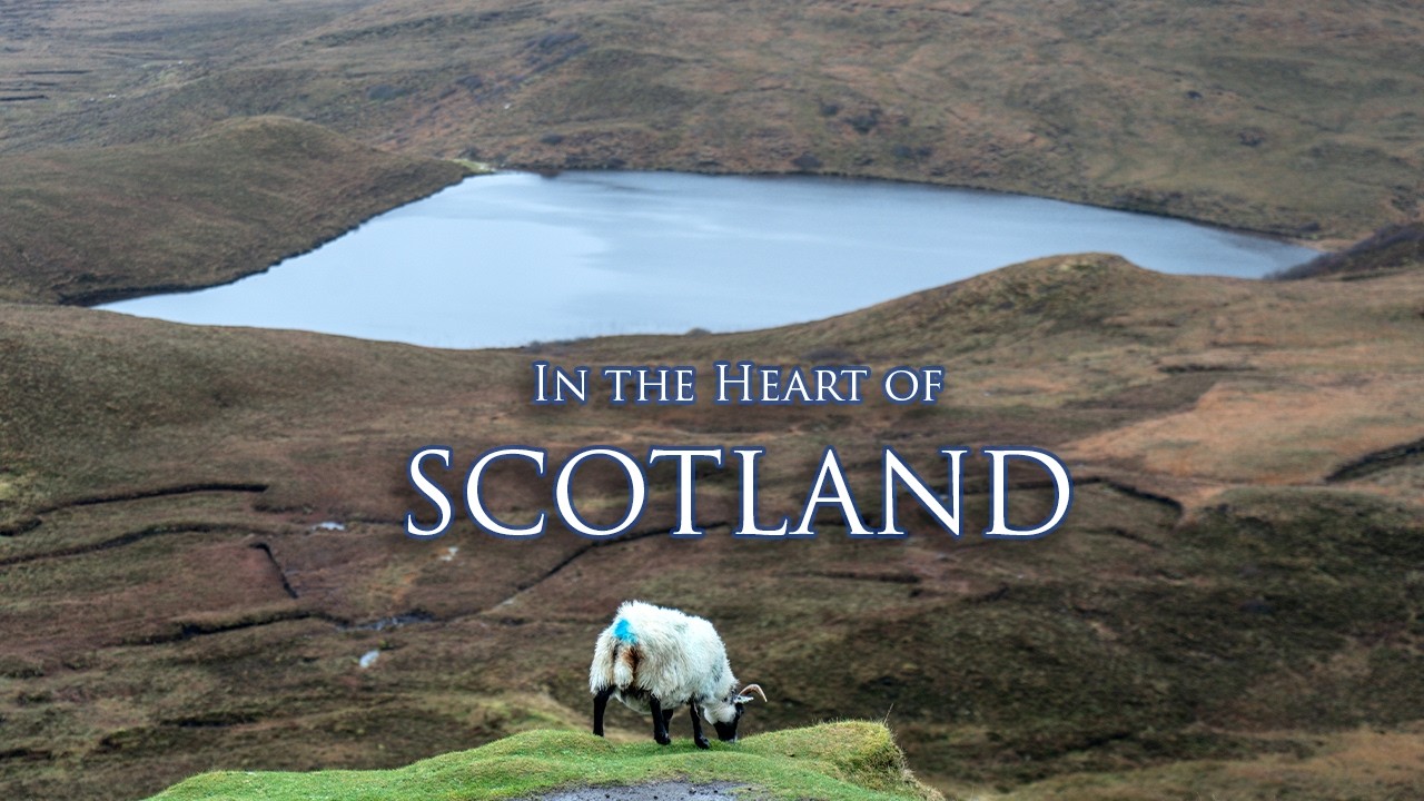 In the Heart of Scotland