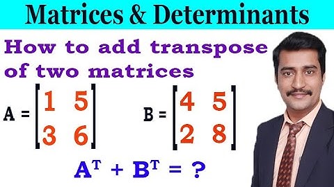 Adding transpose of two matrices