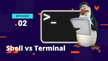 Shell vs Terminal - Episode 02