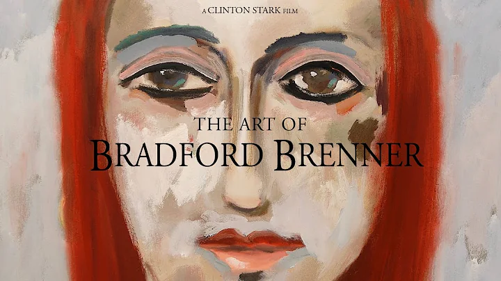 The Art of Bradford Brenner