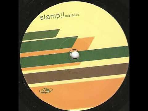 Stamp — Stamp!! - Mistakes (Extended Dance Floor Burner)