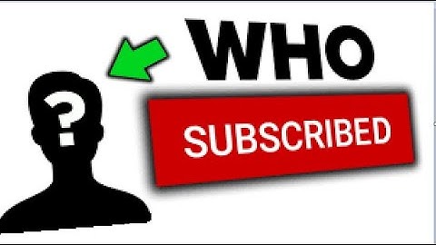 How To Check Who Has Subscribed to Your YouTube Channel New Method