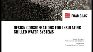 DI101 Webinar: Design Considerations for Installing Chilled Water Insulation