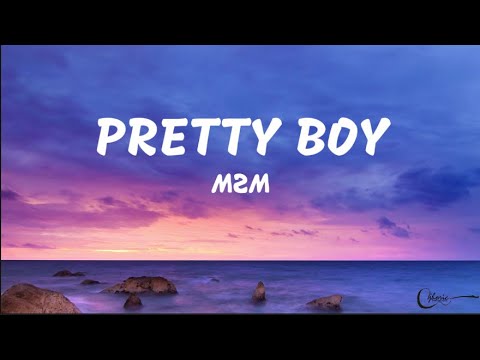 PRETTY BOY (LYRICS) - M2M