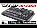 Tascam DP-24 Digital Portastudio: 5 Things ALL Should Know