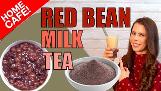 Easy Red Bean Milk Tea from Powder ~ At home Recipe ~