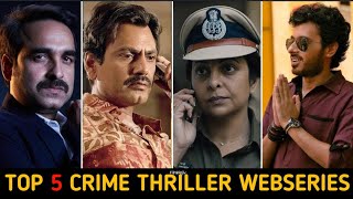 Top 5 Crime Thriller Webseries in Hindi | Best Indian Webseries Of All Time @FilmiRajiv