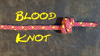 How to Tie the Blood Knot - Stopper Knot or Knot used in Cat of Nine Tails
