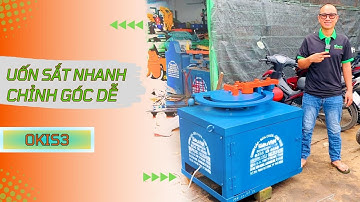 Máy uốn sắt phi 32 | B32 OKIS3 Nhật Bản | Điện 380V, 3 Pha - Test máy gửi khách Nghiệm Thu Online