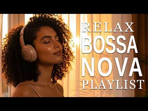 Top Bossa Nova Covers of Popular Songs 50 Hits🌴Soft Lounge Jazz 2026 for Easy Listening & Study Flow