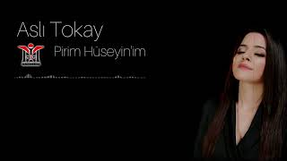 Aslı Tokay - Pirim Hüseyin'im | © 2023 Mim Production Resimi