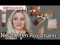 Rossmann Neuheiten live Haul/first impression