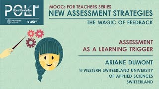 Assessment as a learning trigger (Ariane Dumont)