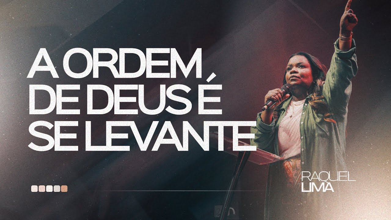 PRA  RAQUEL LIMA I A ORDEM DE DEUS É SE LEVANTE