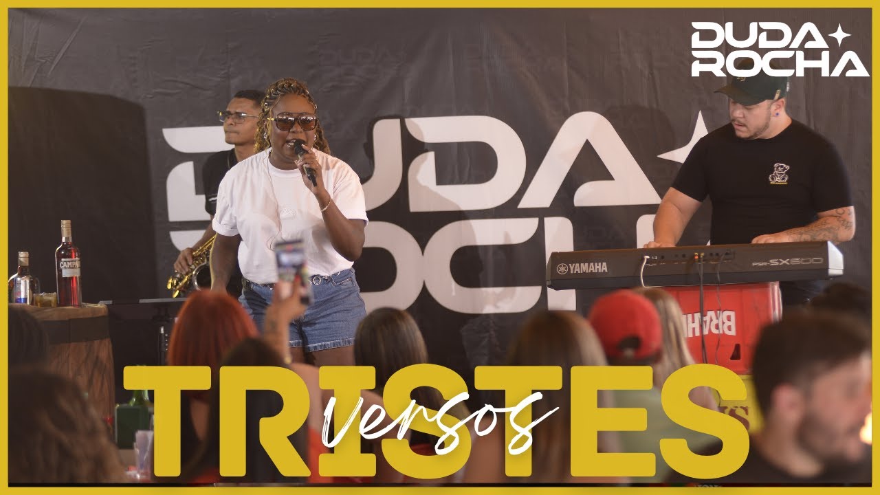 Duda Rocha - Versos Tristes