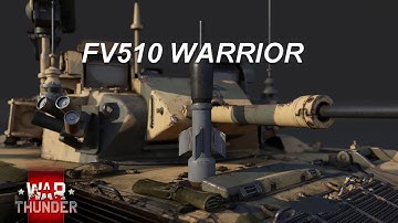 FV510 Warrior ( War Thunder Update 1.81 “The Valkyries”!