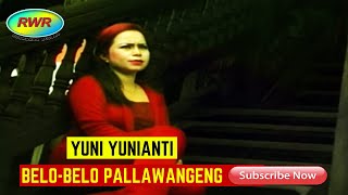 Yuni Yunianti – Belo-Belo Pallawangeng (Official Music Video)