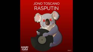 Jono Toscano - Rasputin (Original Mix)