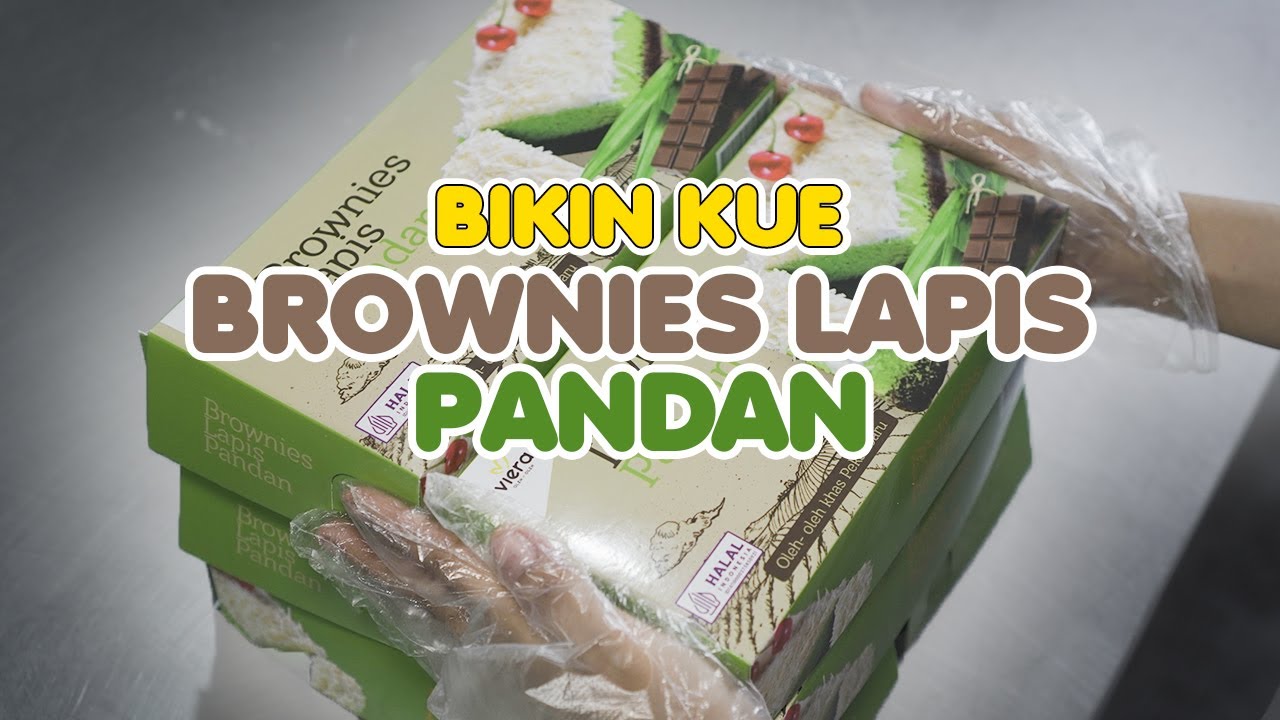 BIKIN KUE BROWNIES LAPIS PANDAN | VIERA OLEH OLEH PEKANBARU BIKIN KUE BROWNIES LAPIS PANDAN | VIERA OLEH OLEH PEKANBARU