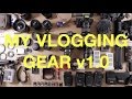 MY CAMERA GEAR - What I Shoot Vids With