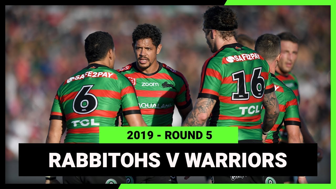 South Sydney Rabbitohs v New Zealand Warriors | 2019 NRL Round 5 | Full ...