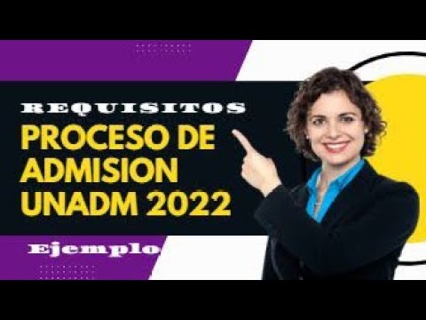 ‼️Proceso de admisión UnADM‼️??  | Requisitos para aspirantes.