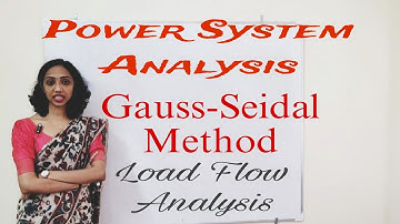 Gauss-Seidal Method in Load Flow Analysis - Problems Power System Analysis - in Malayalam