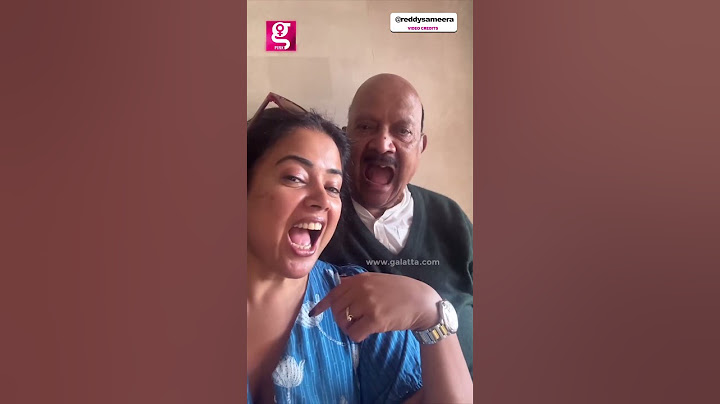 Sameera Reddy  90 வயசுலயும் எங்க அப்பா STRONG💪ActressFather Love