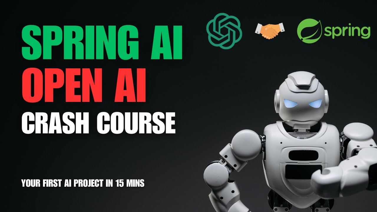 Build Your First AI Project in 15 Minutes: Spring AI & OpenAI - YouTube