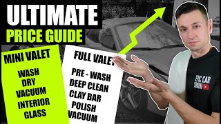 Ultimate Car Cleaning Price list for SUCCESS / How to Make Money From Detailing!