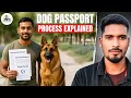 How to Make a Pet Passport for International Travel | Pet Passport Kaise Banwaye