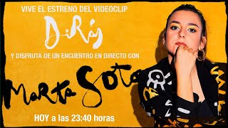 Encuentro con MARTA SOTO - Estreno del videoclip "Dirás"