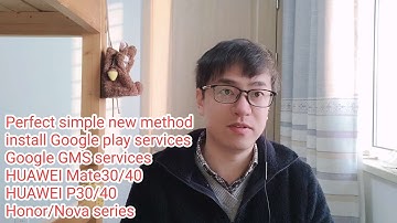New perfect simple method install Google Play GMS on Huawei Mate40 pro Huawei P40 pro Honor 30 Nova6