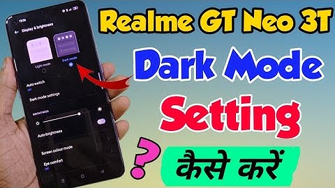 Realme gt neo 3t me dark mode setting kaise kare | Realme GT Neo 3T dark mode setting | vkmtechnical