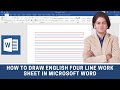 How to draw English four line worksheet in Microsoft word?