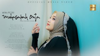 Mira Putri - Muhasabah Cinta