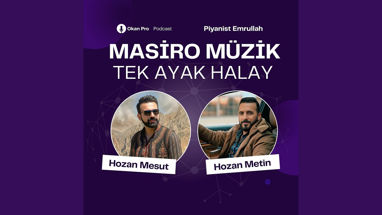 Tek Ayak Halay (feat. Hozan Mesut & Hozan Metin)