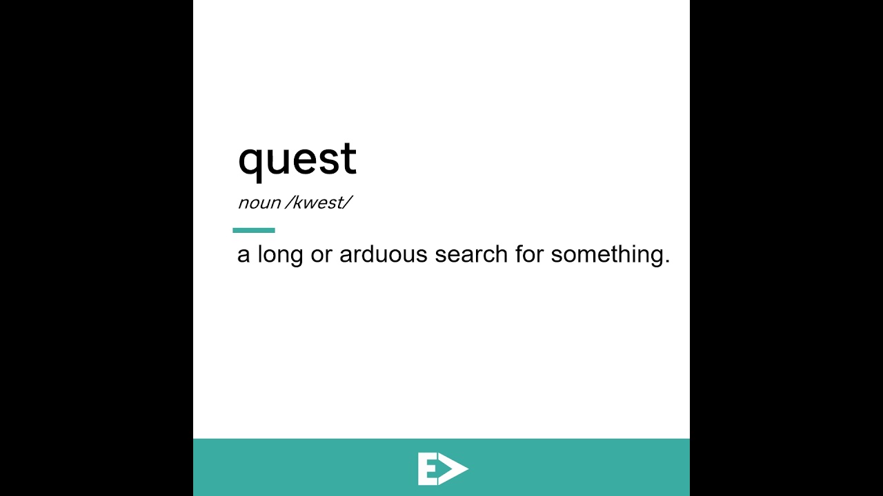 How to Pronounce Quest | Definition | Example