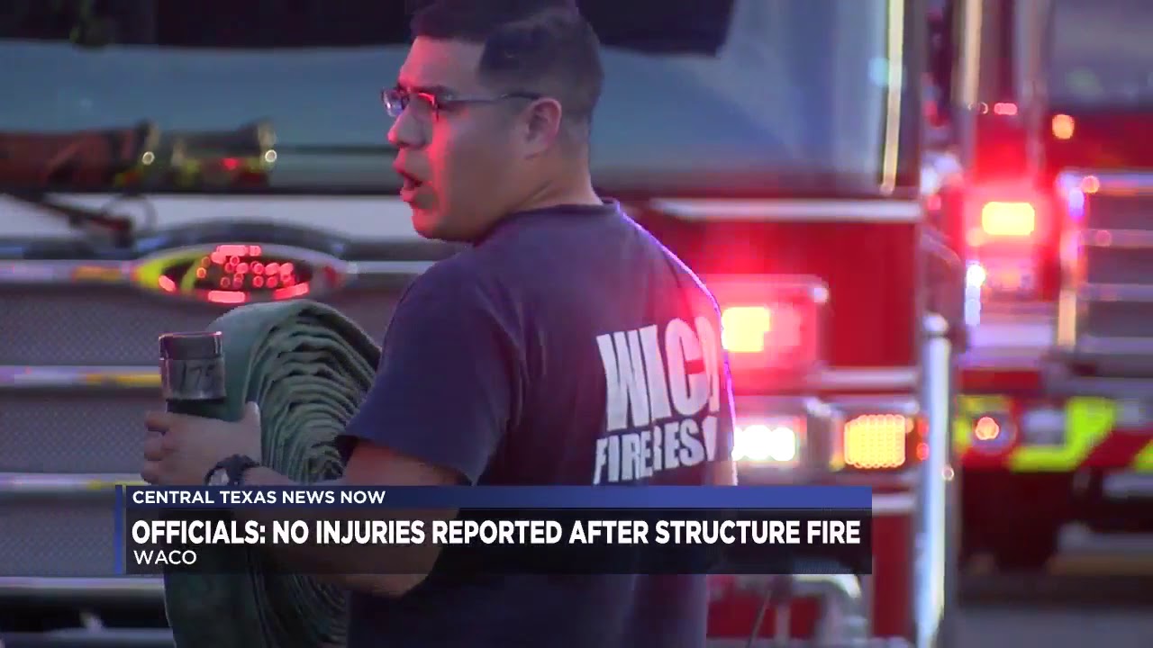 Officials: No injuries reported after Waco structure fire - YouTube