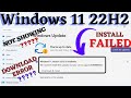 Fix Windows 11 22h2 update failed | Download | Install Error