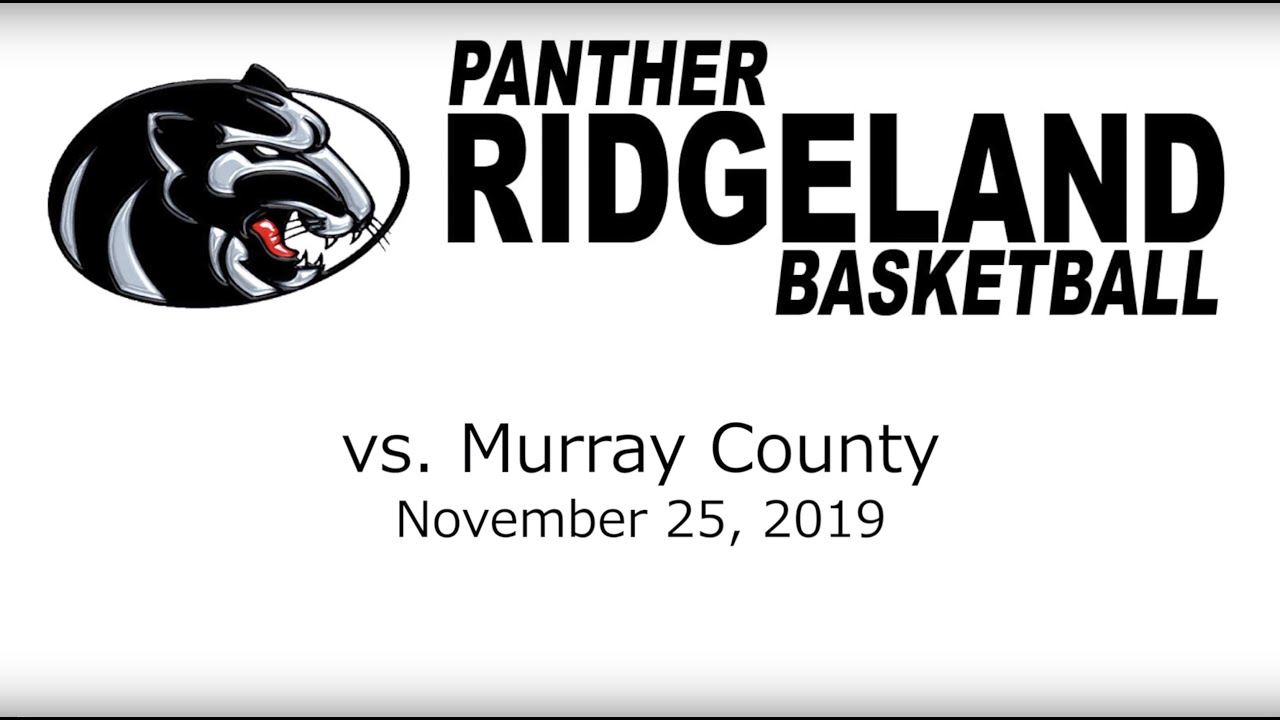 Ridgeland Boys Basketball vs Murray County November 25, 2019 YouTube