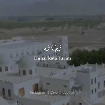 Ya Tarim | Lirik sya'ir terbaru - Kota Tarim