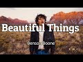 Benson boone  beautiful things official lyrics