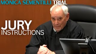 Monica Sementilli Trial | Jury Instructions